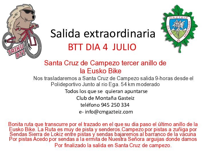 Foto Santa Cruz de Campezo tercer anillo de la Eusko Bike Para todo el día 54 Km Moderado